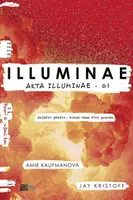 Illuminae - Amie Kaufmanová