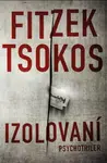 Izolovaní - Sebastian Fitzek, Michael Tsokos