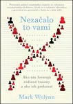 Nezačalo to vami - Mark Wolynn