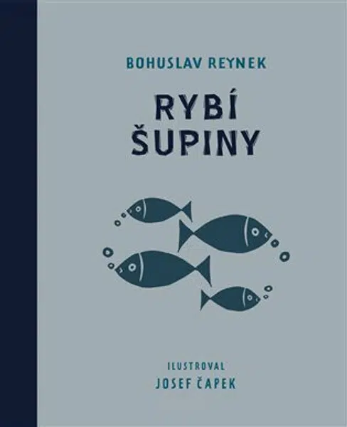 Rybí šupiny - Bohuslav Reynek, Josef Čapek