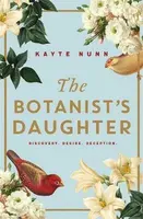 The Botanist's Daughter - Kayte Nunn