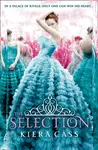 The Selection - Kiera Cassová