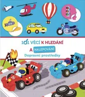 101 věcí k hledání a nalepování Dopravní prostředky