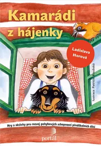 Kamarádi z hájenky - Ladislava Horová