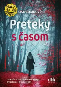 Preteky s časom - Lisa Reganová