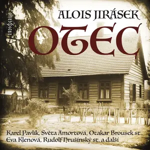 Otec - Alois Jirásek - audiokniha