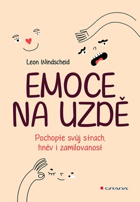 Kniha: Emoce na uzdě od Windscheid Leon