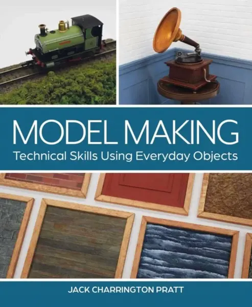 Model Making - Jack Pratt