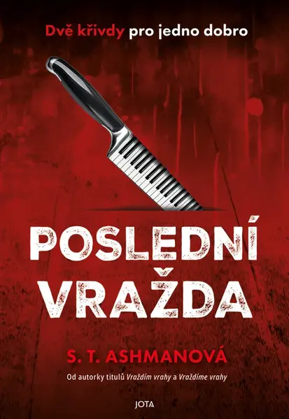 Poslední vražda - S. T. Ashmanová