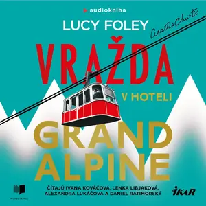 Vražda v hoteli Grand Alpine - Lucy Foley - audiokniha