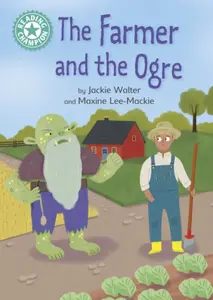 Reading Champion: The Farmer and the Ogre - Jackie Walter