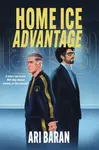 Home Ice Advantage - Ari Baran