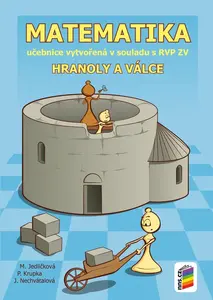 Matematika - Hranoly a válce (učebnice) (8-24) - Michaela Jedličková, Peter Krupka, Jana Nechvátalová