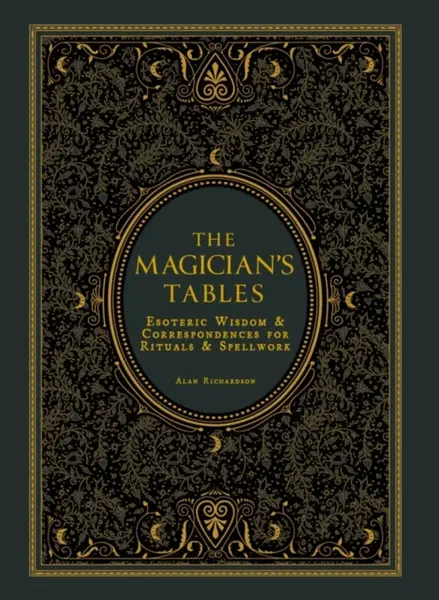 The Magician's Tables - Alan Richardson