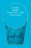 Kýblík - Etudy 2005-2020 - Vít Slíva