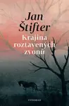Krajina roztavených zvonů - Jan Štifter - e-kniha