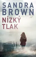 Nízký tlak - Sandra Brown - e-kniha