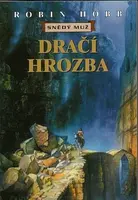 Dračí hrozba - Snědý muž 5 - Robin Hobb