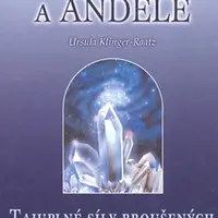 Drahokamy a andělé - Ursula Klinger-Raatz