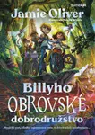 Billyho obrovské dobrodružstvo - Jamie Oliver