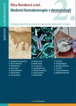 Moderní farmakoterapie v dermatologii - Nina Benáková