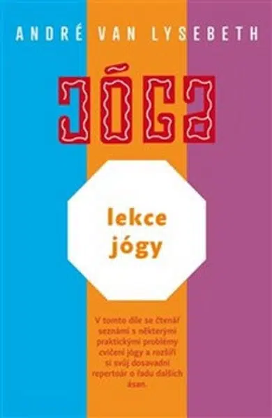 Lekce jógy - André Van Lysebeth