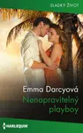 Nenapravitelný playboy - Emma Darcyová - e-kniha