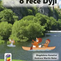 Čteme si o řece Dyji (Knihovnička ke Slabikáři AMOS) - Magdalena Konečná