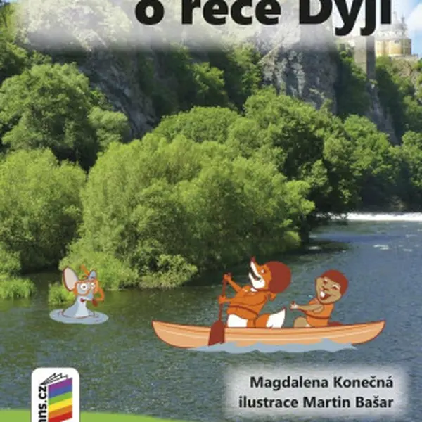 Čteme si o řece Dyji (Knihovnička ke Slabikáři AMOS) - Magdalena Konečná