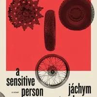 A Sensitive Person - Jáchym Topol