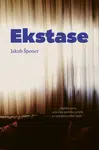 Ekstase - Jakub Šponer - e-kniha