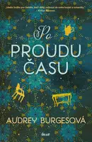 Po proudu času - Audrey Burgesová