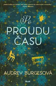 Po proudu času - Audrey Burges