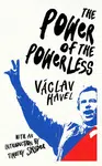 The Power of the Powerless - Václav Havel