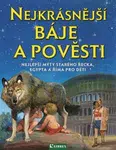 Nejkrásnější báje a pověsti