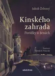 Kinského zahrada - Jakub Železný - e-kniha