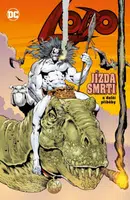 Lobo - Jízda smrti a další příběhy - Alan Grant, kolektiv autorů, Carl Critchlow