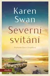 Severní svítání - Karen Swan - e-kniha