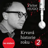 Krvavá historie roku 2 - Victor Hugo - audiokniha