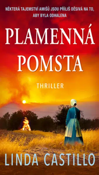 Plamenná pomsta  - Linda Castillo - e-kniha