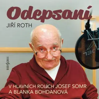 Odepsaní - Jiří Roth - audiokniha