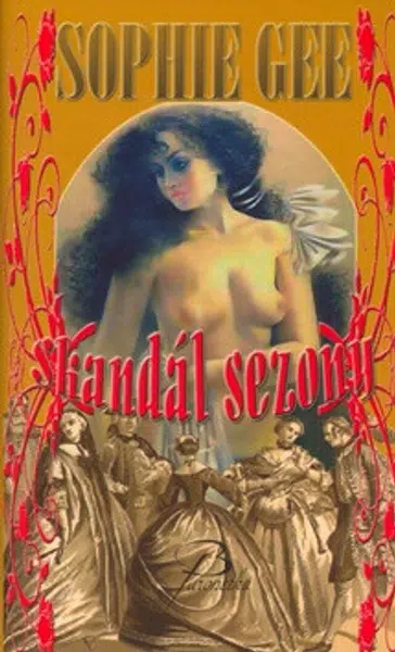 Skandál sezóny - Sophie Gee