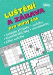 Luštění a zábava pro volný čas - Petr Sýkora