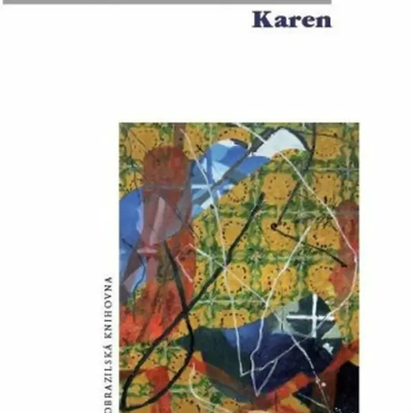 Karen - Ana Teresa Pereirová