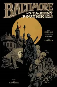 Baltimore 3: Tajemný poutník a další příběhy - Mike Mignola