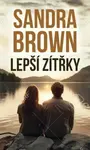 Lepší zítřky - Sandra Brown