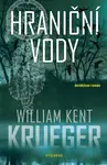 Hraniční vody - William Kent Krueger - e-kniha