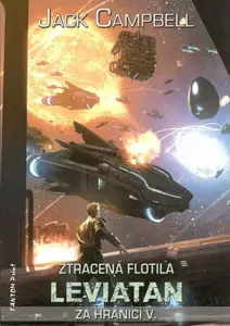 Leviatan: Ztracená flotila - Za hranicí 5 - Jack Campbell