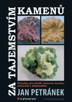 Za tajemstvím kamenů - Jan Petránek