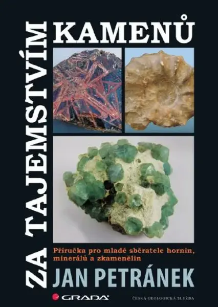 Za tajemstvím kamenů - Jan Petránek